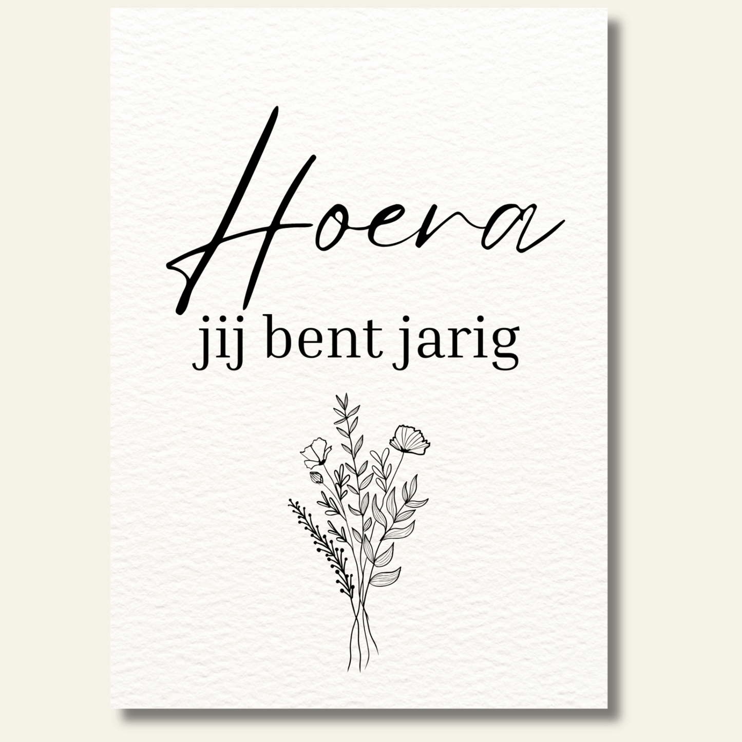 Hoera jij bent jarig kaartje bloemen