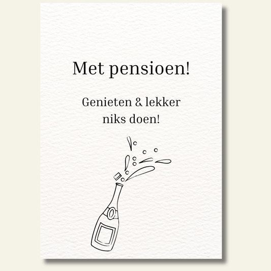 Met pensioen kaartje champagne