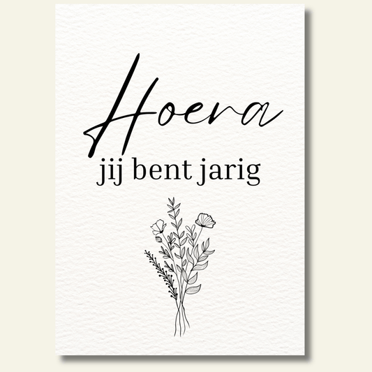 Hoera jij bent jarig kaartje bloemen